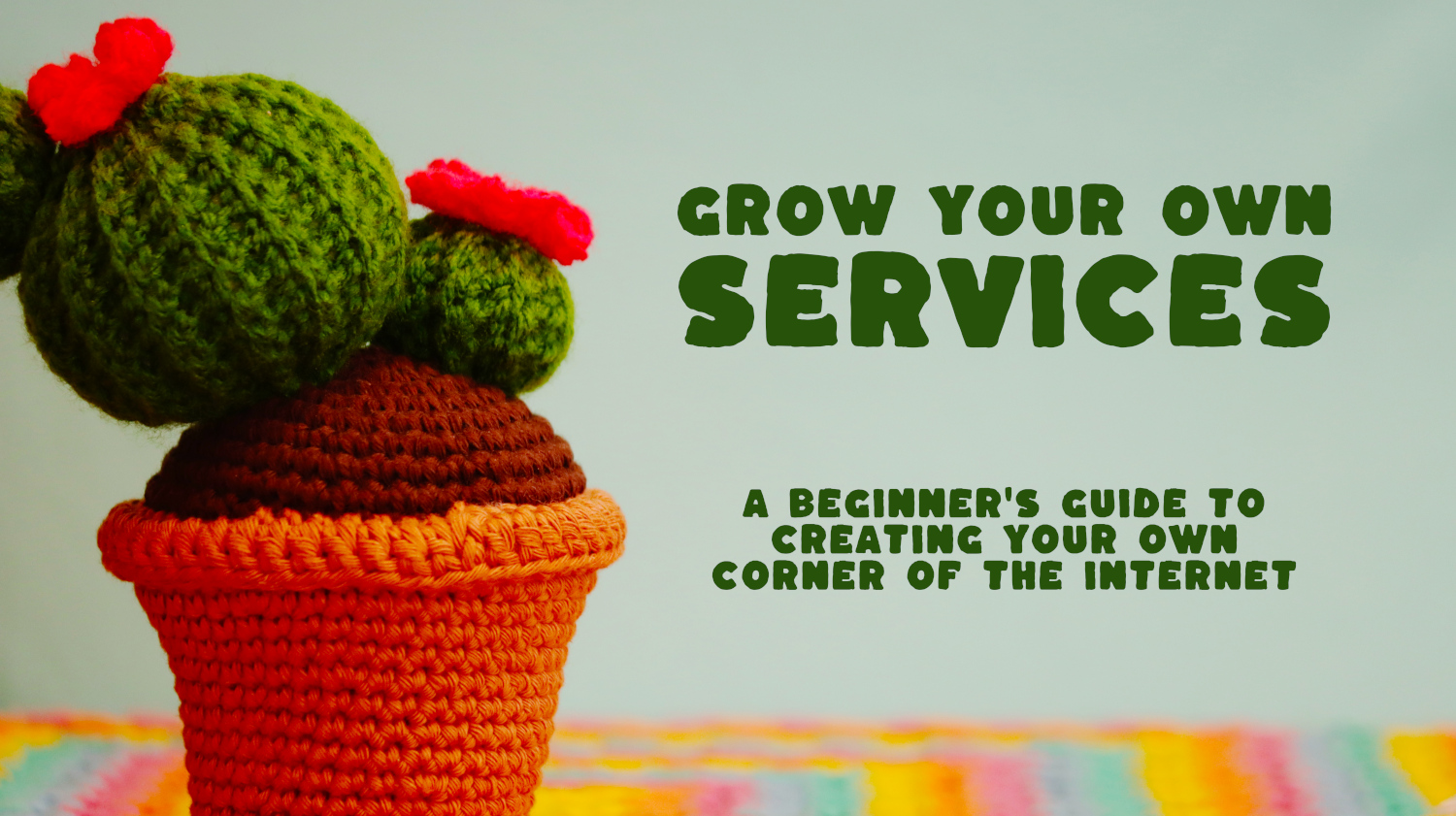 Grow Your Own Services